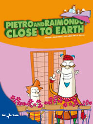 Pietro e Raimondo - Close to Earth